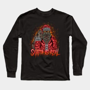 Santa Is Real Long Sleeve T-Shirt